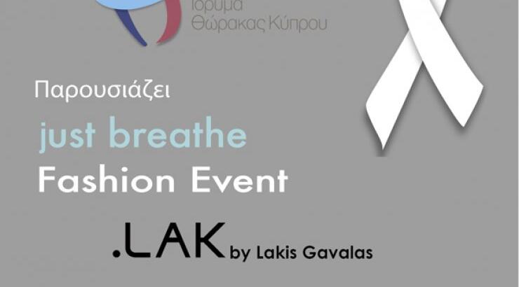 "Just Breathe" το μεγαλύτερο fashion event
