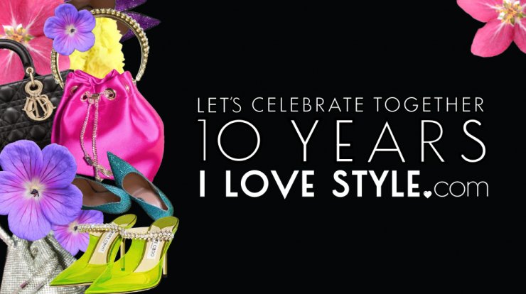 Το ilovestyle.com έγινε 10 χρόνων! 
