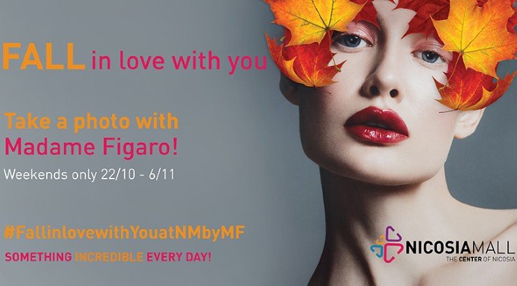 Στο Nicosia Mall αυτό το Φθινόπωρο θα γίνεις εξώφυλλο στη Madame Figaro και θα αγαπήσεις ξανά τον εαυτό σου